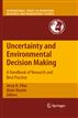 Uncertainty and Environmental Decision Making