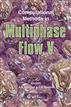 Computational Methods in Multiphase Flow V
