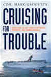 Cruising for Trouble