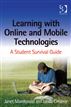 Learning with Online and Mobile Technologies