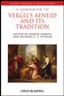 A Companion to Vergil's Aeneid and its Tradition