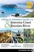 Hiking and Adventure Guide to Sonoma Coast and Russian River