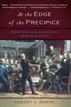 At the Edge of the Precipice