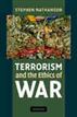 Terrorism and the Ethics of War