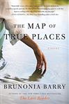 The Map of True Places - Brunonia Barry - Paperback