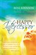 The Happy Intercessor