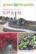 Green Earth Guide: Traveling Naturally in Spain