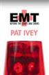 EMT: Beyond the Lights and Sirens