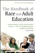 The Handbook of Race and Adult Education