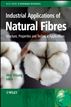 Industrial Applications of Natural Fibres