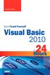Sams Teach Yourself Visual Basic 2010 in 24 Hours Complete Starter Kit