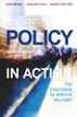 Policy in Action