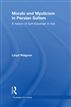 Morals and Mysticism in Persian Sufism