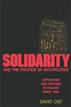 Solidarity and the Politics of Anti-Politics