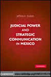 Judicial Power and Strategic Communication in Mexico