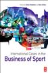 International Cases in the Business of Sport