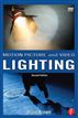 Motion Picture and Video Lighting