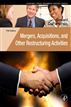 Mergers, Acquisitions, and Other Restructuring Activities