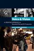 Voice and Vision