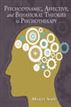 Psychodynamic, Affective, and Behavioral Theories to Psychotherapy