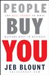 People Buy You