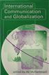 International Communication and Globalization