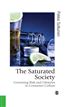 The Saturated Society