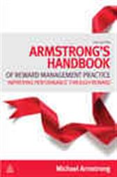 Armstrong's Handbook of Reward Management Practice