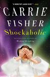 Shockaholic - Carrie Fisher - Hardcover