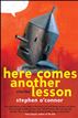 Here Comes Another Lesson