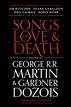 Songs of Love and Death