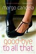 Good-bye To All That