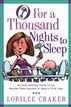 O for a Thousand Nights to Sleep