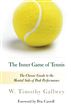 The Inner Game of Tennis