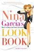 Nina Garcia's Look Book