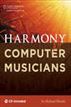 Harmony for Computer Musicians