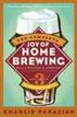 The Complete Joy of Homebrewing Third Edition