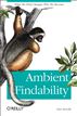 Ambient Findability