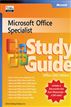 Microsoft® Office Specialist Study Guide Office 2003 Edition