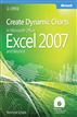 Create Dynamic Charts in Microsoft® Office Excel® 2007 and Beyond