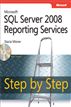 Microsoft® SQL Server® 2008 Reporting Services Step by Step