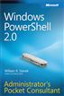 Windows PowerShell™ 2.0 Administrators Pocket Consultant
