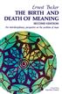 Birth and Death of Meaning