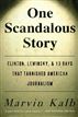 One Scandalous Story