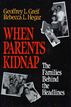 When Parents Kidnap