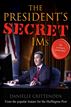 The President's Secret IMs