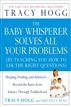 The Baby Whisperer Solves All Your Problems