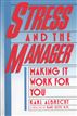 Stress and the Manager