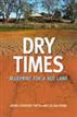 Dry Times