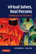 Virtual Selves, Real Persons